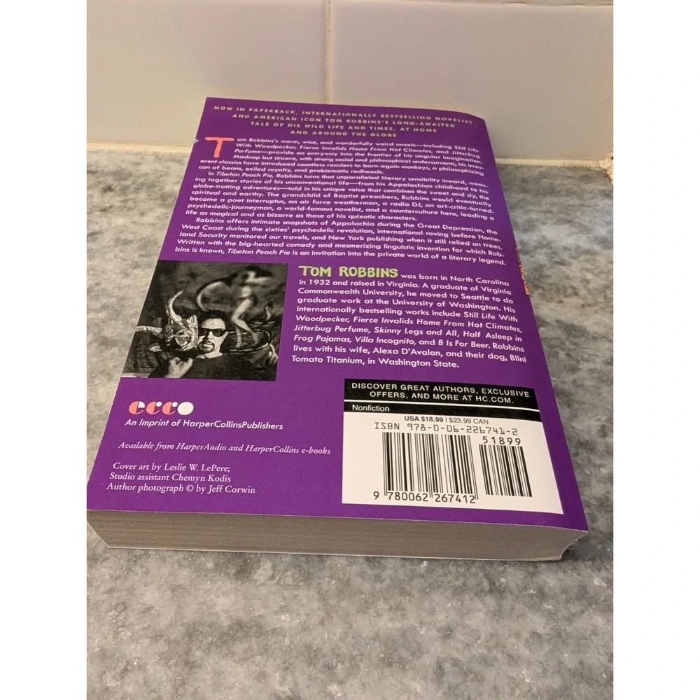 Tibetan Peach Pie: A True Account of an Imaginative Life by Tom Robbins